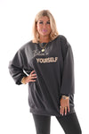 Sweater Believe in Yourself antraciet